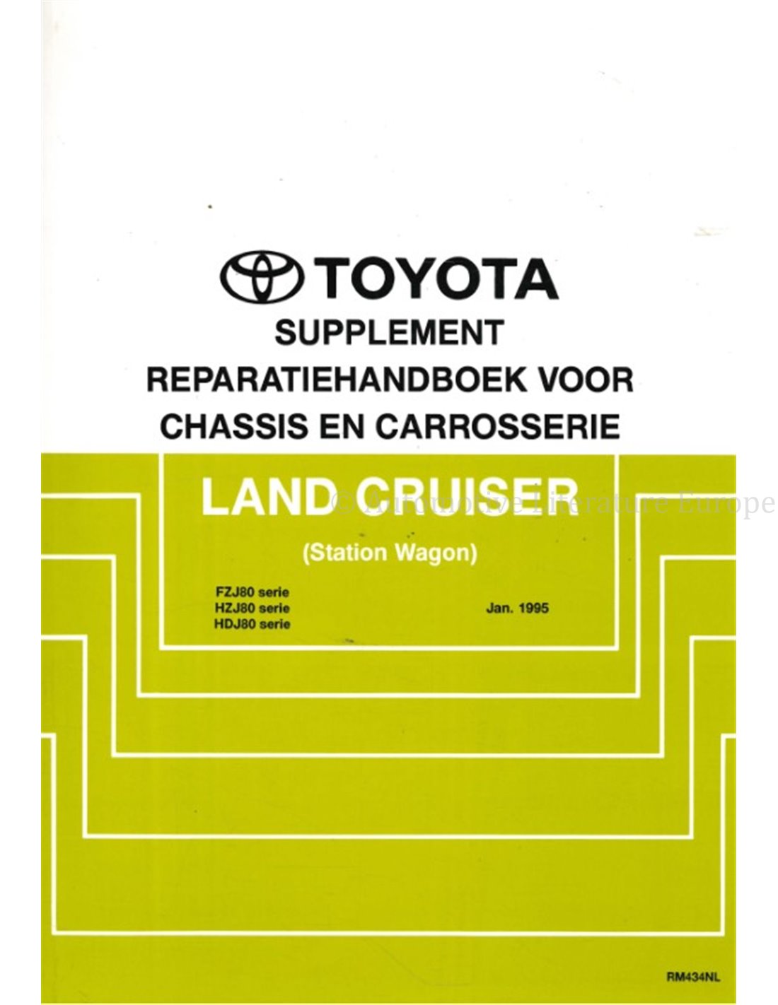 Toyota Land Cruiser Station Wagon Chassis Body Workshop Manual Dutch