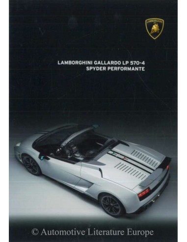 2012 LAMBORGHINI GALLARDO LP 570-4 SPYDER PERFORMANTE BROCHURE ITALIAANS