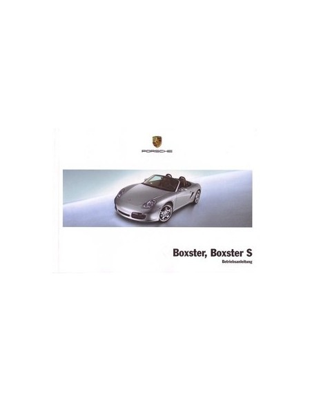 2008 PORSCHE BOXSTER & S INSTRUCTIEBOEKJE DUITS