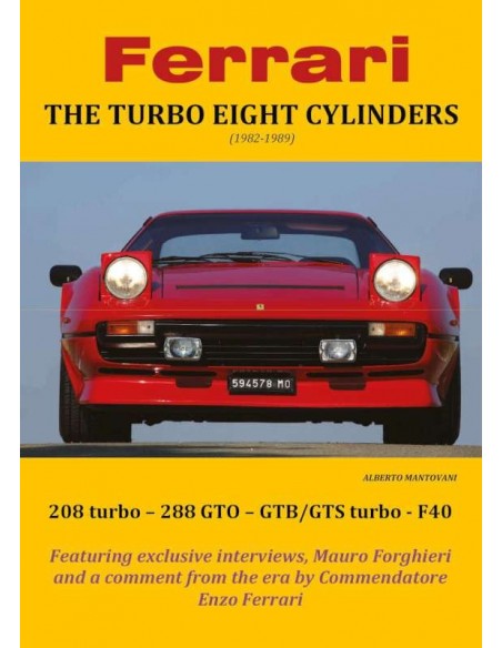 FERRARI: THE TURBO EIGHTY CYLINDERS (1982 - 1989) - ALBERTO MANTOVANI - BUCH