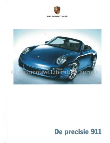 2005 PORSCHE DE PRECISIE 911 HARDCOVER BROCHURE NEDERLANDS