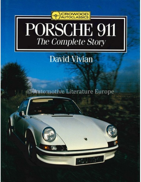 PORSCHE 911 THE COMPLETE SHOW - DAVID VIVIAN - BUCH