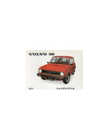 1977 VOLVO 66 INSTRUCTIEBOEKJE NEDERLANDS