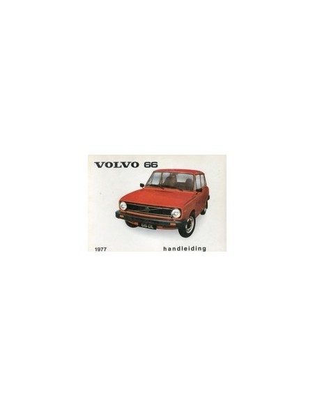 1977 VOLVO 66 INSTRUCTIEBOEKJE NEDERLANDS