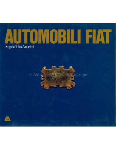 AUTOMOBILI FIAT - ANGELO TITO ANSELMI - BUCH