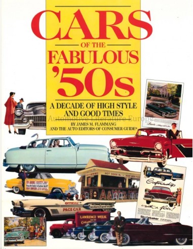 CARS OF THE FABULOUS 50'S - JAMES M. FLAMMANG - BUCH