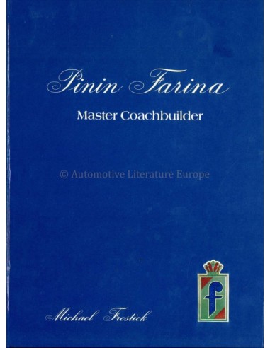 PININFARINA MASTER COACHBUILDER - MICHAEL FROSTICK - BOEK