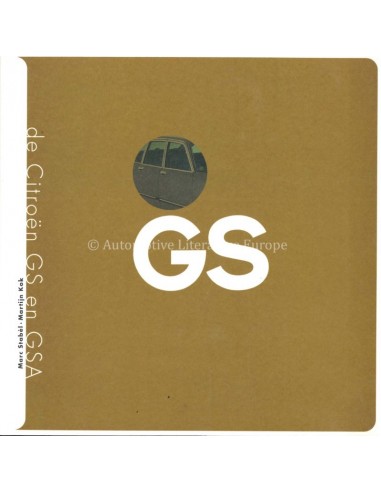 DE CITROËN GS EN GSA - MARC STABEL & MARTIJN KOK- BOOK