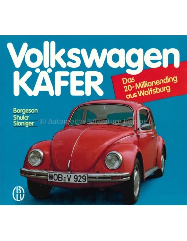 VOLKSWAGEN KÄFER - BORGESON & SHULER & SLONIGER - BOEK