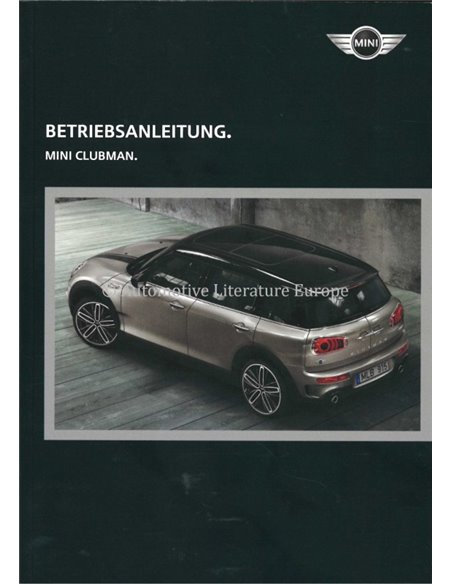 2018 MINI CLUBMAN BETRIEBSANLEITUNG DEUTSCH