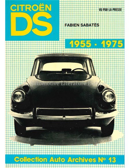 CITROËN DS 19 1955-1975 - FABIEN SABATÈS - BOOK