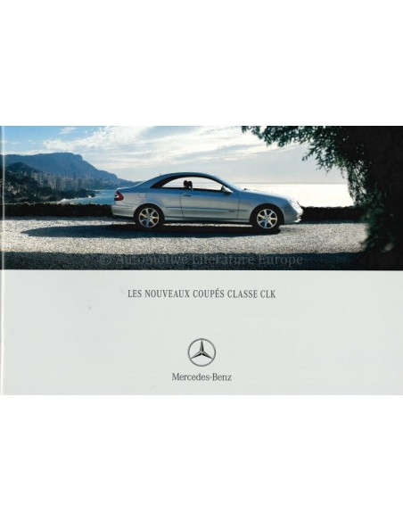 2002 MERCEDES BENZ CLK COUPÉ BROCHURE FRANCE