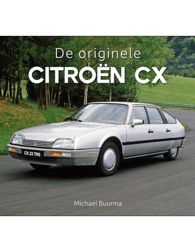 2021 CITROËN CX - DE ORIGINELE - MICHAEL BUURMA - BUCH