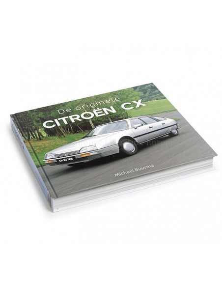 2021 CITROËN CX - DE ORIGINELE - MICHAEL BUURMA - BUCH