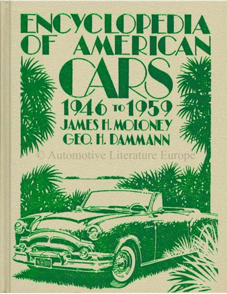 ENCYCLOPEDIA OF AMERICAN CARS 1946-1959 - MALONEY & DAMMANN - BOOK