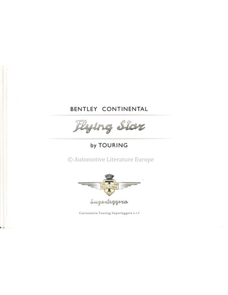 2010 BENTLEY CONTINENTAL FLYING STAR TOURING HARDBACK BROCHURE ENGLISH