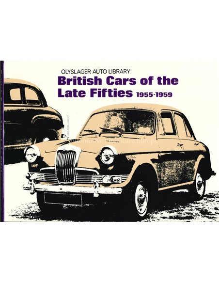 BRITISH CARS OF THE LATE FIFTIES - OLYSLAGER - BOOK