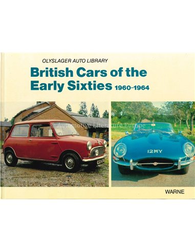 BRITISH CARS OF THE EARLY SIXTIES - OLYSLAGER - BOEK