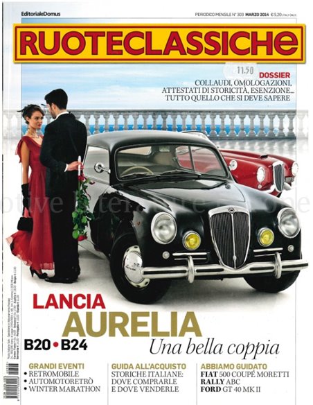 2014  RUOTECLASSICHE MAGAZINE 303 ITALIAANS