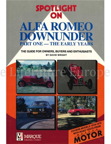 SPOTLIGHT ON ALFA ROMEO DOWN UNDER, THE EARLY YEARS