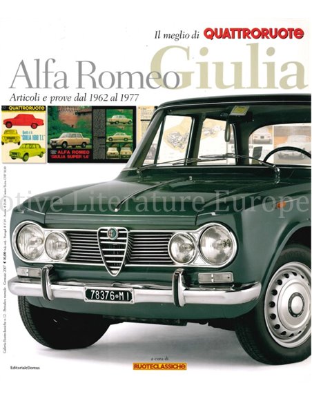 ALFA ROMEO GIULIA, Articoli e Prova Dal 1962 al 1977