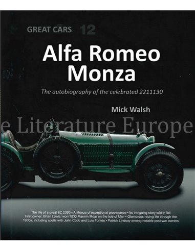 ALFA ROMEO MONZA, The autobiography of the celebrated 2211130  (Great Cars 12)