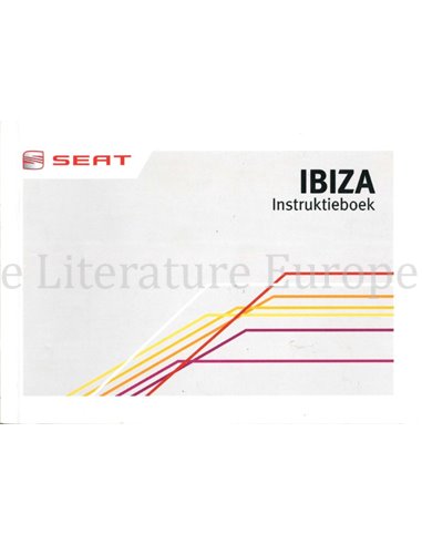 2013 SEAT IBIZA OWNERS MANUAL DUTCH