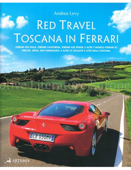 RED TRAVEL, TOSCANE IN FERRARI