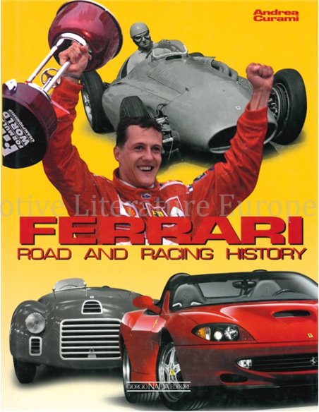 FERRARI, ROAD AND RACING HISTORY