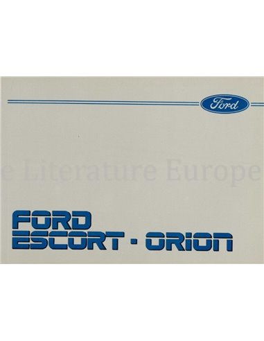 1987 FORD ESCORT - ORION BEDIENUNGSANLEITING NIEDERLÄNDISCH