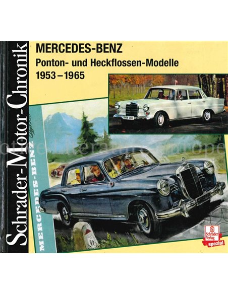 MERCEDES-BENZ, PONTON- UND HECKFLOSSEN MODELLE 1953-1965