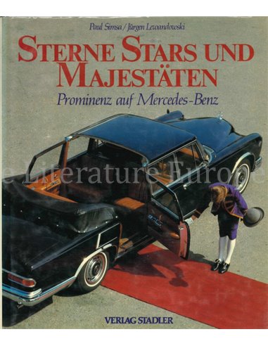 STERNE, STARS UND MAJESTÄTEN, PROMINENZ AUF MERCEDES-BENZ