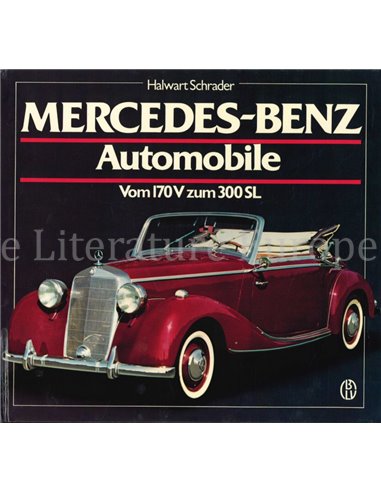 MERCEDES-BENZ AUTOMOBILE, VOM 170 V ZUM 300 SL(SCHRADER No.3)