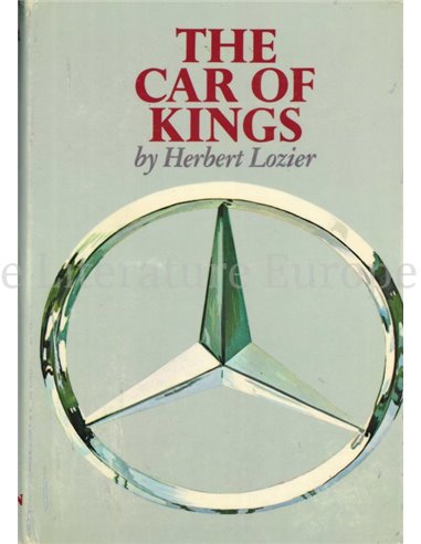 THE CAR OF KINGS, MERCEDES