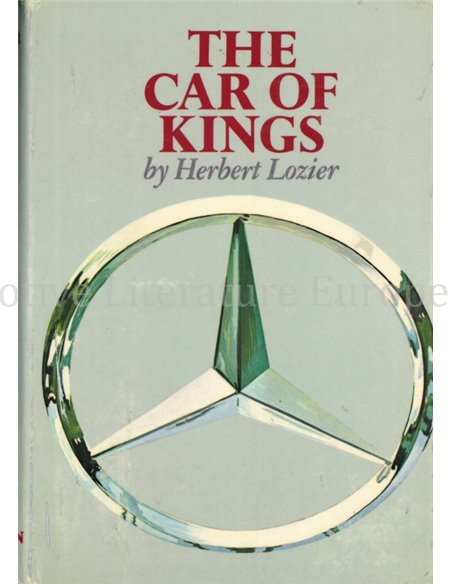 THE CAR OF KINGS, MERCEDES