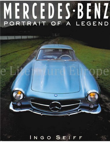 MERCEDES BENZ, PORTRAIT OF A LEGEND