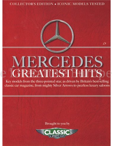 MERCEDES GREATEST HITS, CLASSIC & SPORTS CAR COLLECTORS EDITION