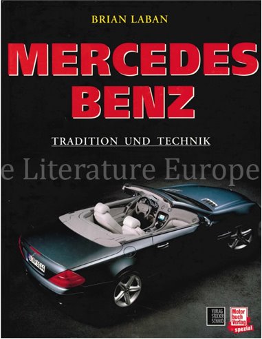 MERCEDES-BENZ, TRADITION UND TECHNIK
