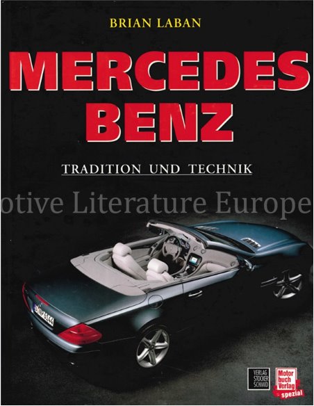 MERCEDES-BENZ, TRADITION UND TECHNIK