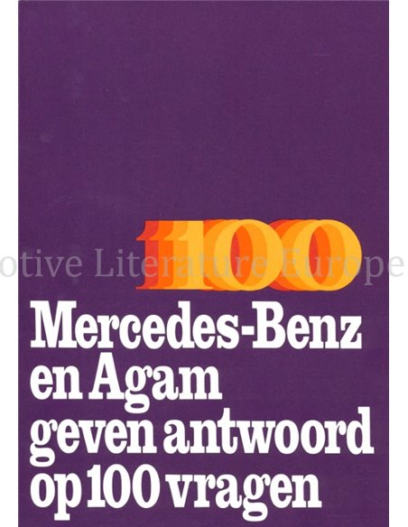 MERCEDES-BENZ EN AGAM GEVEN ANTWOORD OP 100 VRAGEN