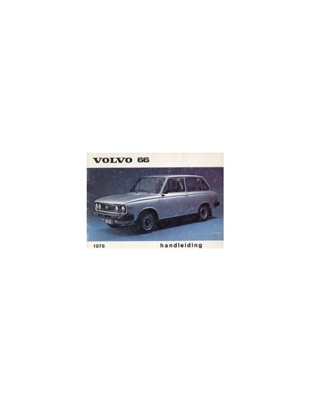 1978 VOLVO 66 INSTRUCTIEBOEKJE NEDERLANDS