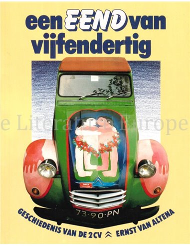 EEN EEND VAN VIJFENDERTIG, GESCHIEDENIS VAN DE 2 CV