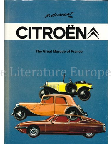 CITROËN, THE GREAT MARQUE OF FRANCE