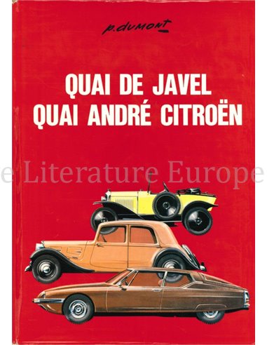 CITROËN, QUAI DE JAVEL, QUAI ANDRE CITROÉN