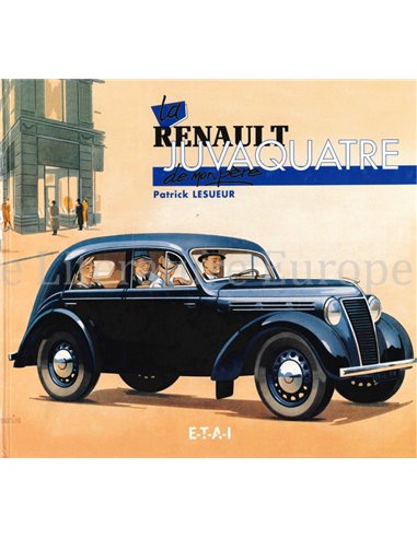 LA RENAULT JUVAQUATRE DE MONPÈRE