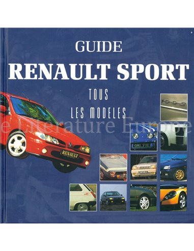 GUIDE RENAULT SPORT, TOUS LES MODELES