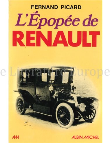 L ' ÉPOPÉE DE RENAULT