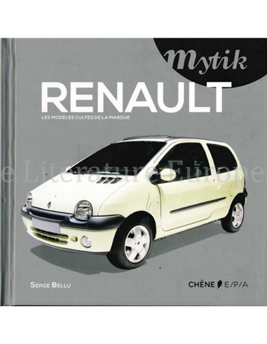 MYSTIK RENAULT, LES MODÉLES CULTES DE LA MARQUE