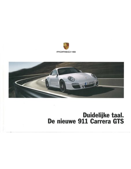 2011 PORSCHE 911 CARRERA GTS HARDBACK BROCHURE DUTCH