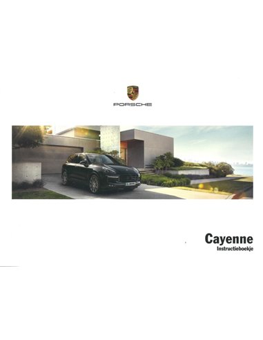 2016 PORSCHE CAYENNE OWNERS MANUAL DUTCH